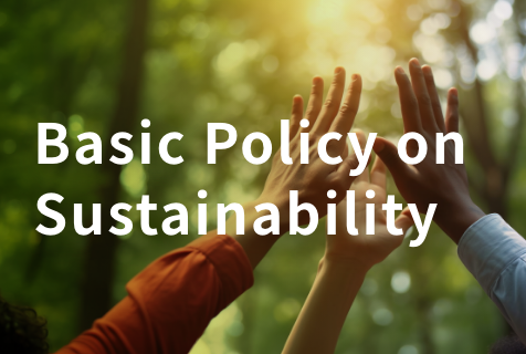 Basic Policy on Sustainability